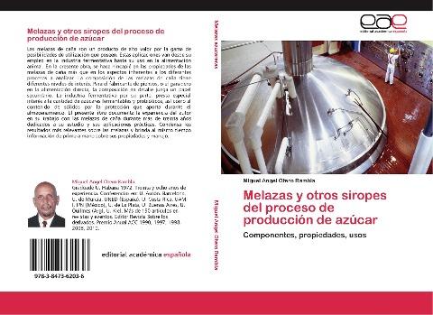 Melazas y otros siropes del proceso de producción de azúcar