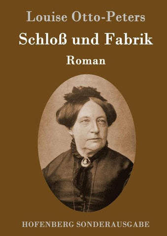 Schloß und Fabrik