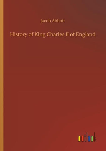 History of King Charles II of England