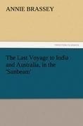 The Last Voyage to India and Australia, in the 'Sunbeam'