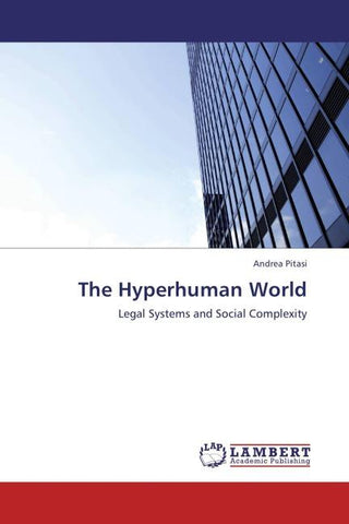 The Hyperhuman World