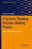 A Systems Thinking Decision-Making Process