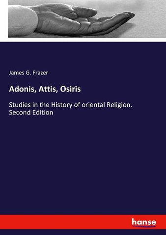 Adonis, Attis, Osiris