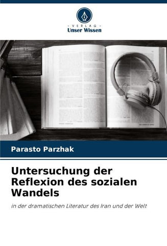 Untersuchung der Reflexion des sozialen Wandels