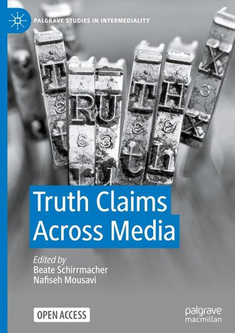 Truth Claims Across Media