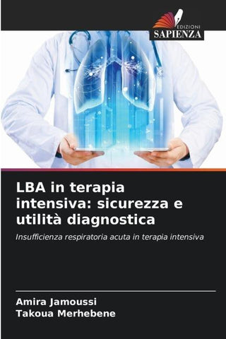 LBA in terapia intensiva: sicurezza e utilità diagnostica