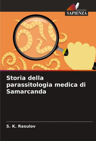 Storia della parassitologia medica di Samarcanda