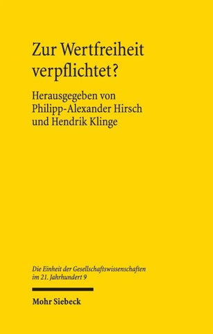 Zur Wertfreiheit verpflichtet?