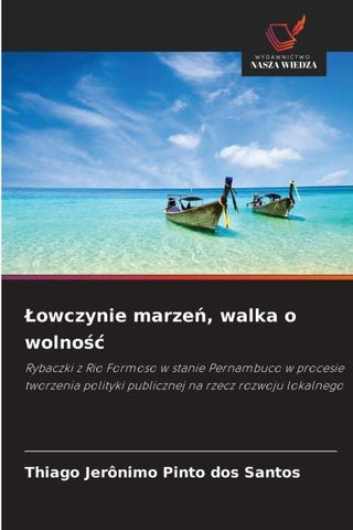 ¿owczynie marze¿, walka o wolno¿¿