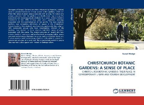 CHRISTCHURCH BOTANIC GARDENS: A SENSE OF PLACE