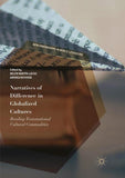 Narratives of Difference in Globalized Cultures