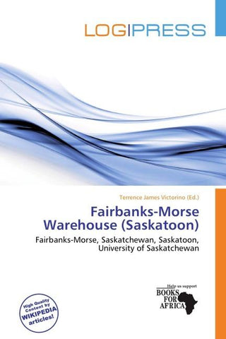 Fairbanks-Morse Warehouse (Saskatoon)