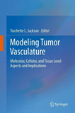 Modeling Tumor Vasculature
