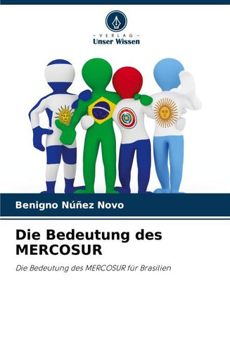 Die Bedeutung des MERCOSUR