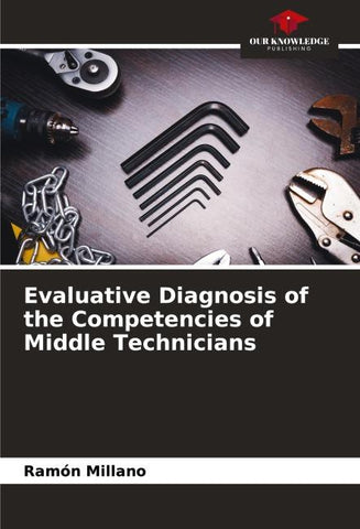 Evaluative Diagnosis of the Competencies of Middle Technicians