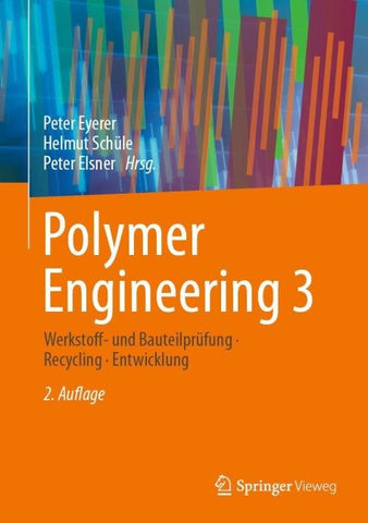 Polymer Engineering 3