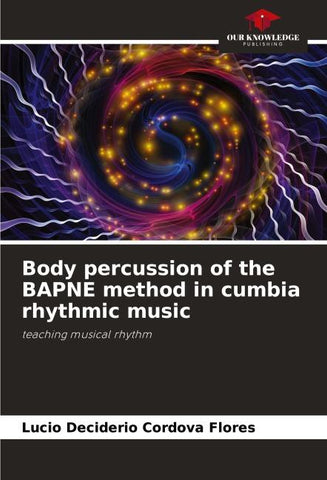 Body percussion of the BAPNE method in cumbia rhythmic music