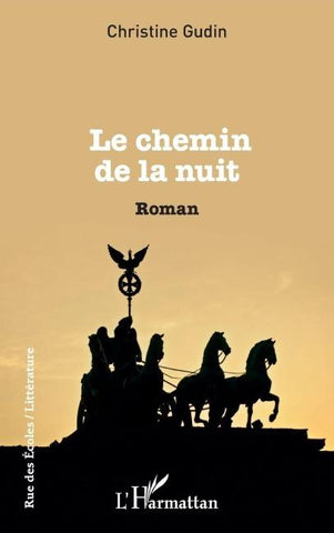 Le chemin de la nuit