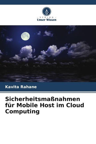 Sicherheitsmaßnahmen für Mobile Host im Cloud Computing