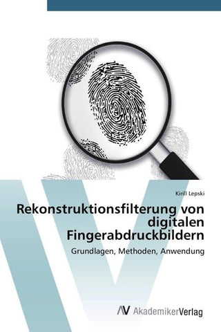Rekonstruktionsfilterung von digitalen Fingerabdruckbildern