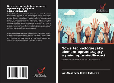 Nowe technologie jako element ograniczaj¿cy wymiar sprawiedliwo¿ci