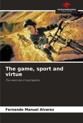 The game, sport and virtue
