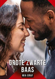 Grote zwarte baas