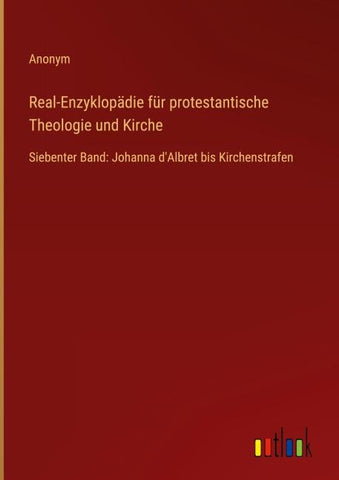 Real-Enzyklopädie für protestantische Theologie und Kirche