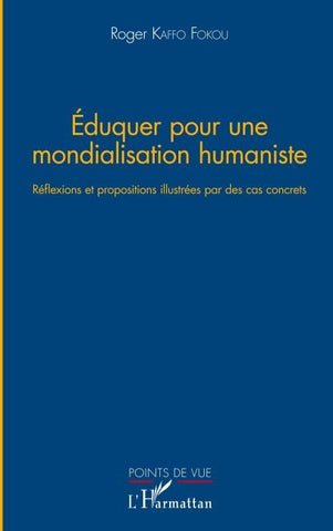 Eduquer pour une mondialisation humaniste