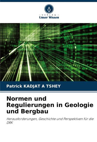 Normen und Regulierungen in Geologie und Bergbau