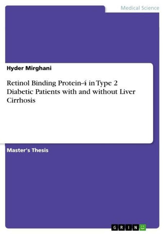 Retinol Binding Protein-4 in Type 2 Diabetic Patients with and without Liver Cirrhosis
