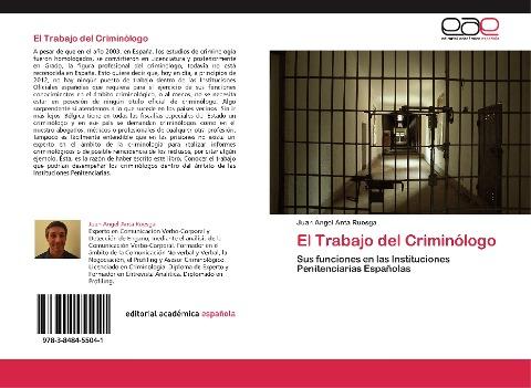El Trabajo del Criminólogo