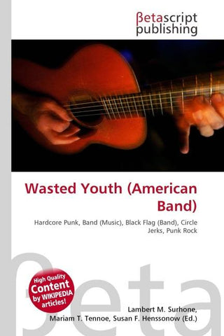 Wasted Youth (American Band)