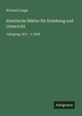 Rheinische Blätter für Erziehung und Unterricht