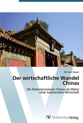 Der wirtschaftliche Wandel Chinas