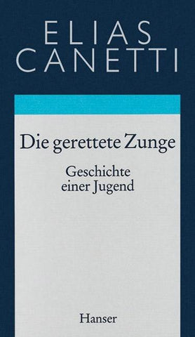 Gesammelte Werke Band 7: Die gerettete Zunge