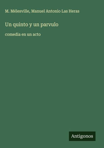 Un quinto y un parvulo