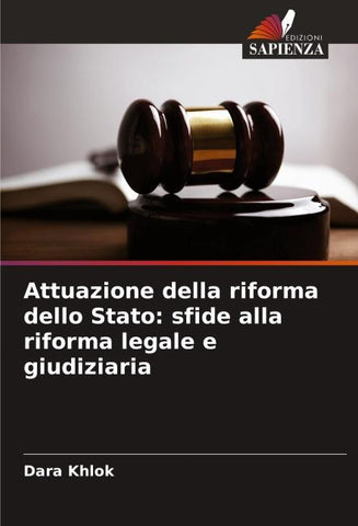 Attuazione della riforma dello Stato: sfide alla riforma legale e giudiziaria