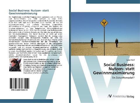 Social Business: Nutzen- statt Gewinnmaximierung