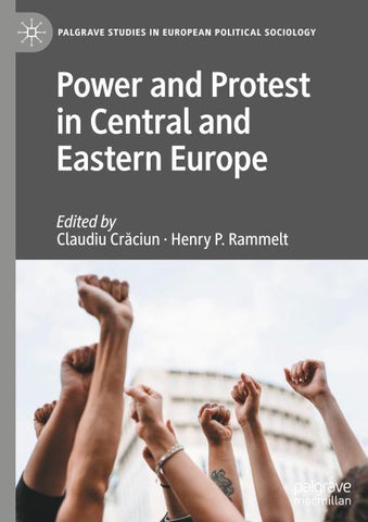 Power and Protest in Central and Eastern Europe