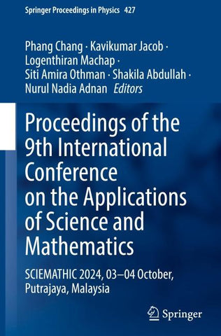 Proceedings of the 9th International Conference on the Applications of Science and Mathematics