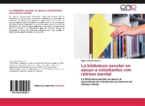 La biblioteca escolar en apoyo a estudiantes con retraso mental