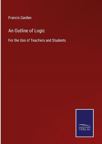 An Outline of Logic