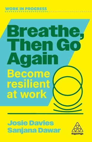 Breathe, Then Go Again