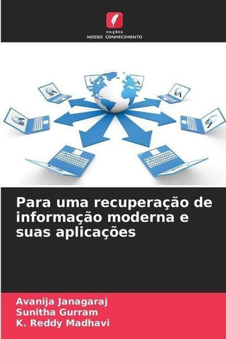 Para uma recuperação de informação moderna e suas aplicações