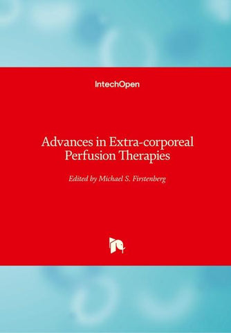 Advances in Extra-corporeal Perfusion Therapies