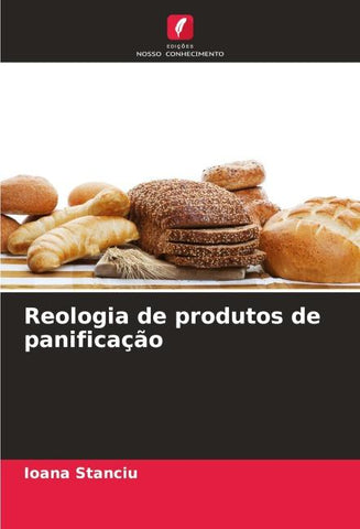 Reologia de produtos de panificação