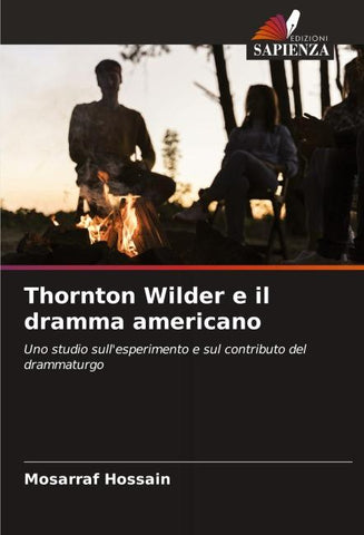 Thornton Wilder e il dramma americano