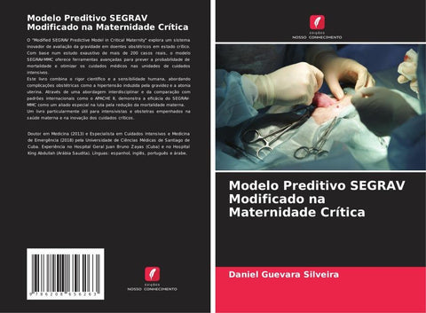 Modelo Preditivo SEGRAV Modificado na Maternidade Crítica