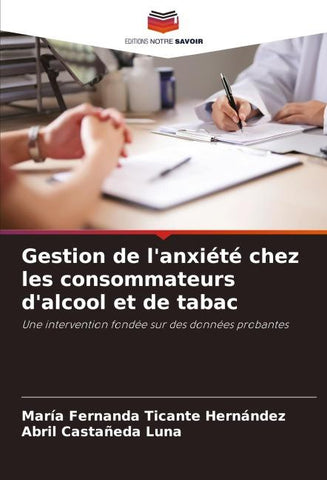 Gestion de l'anxiété chez les consommateurs d'alcool et de tabac